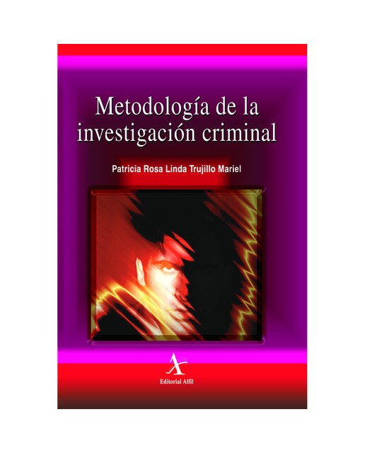 Metodología de la investigación criminal 1