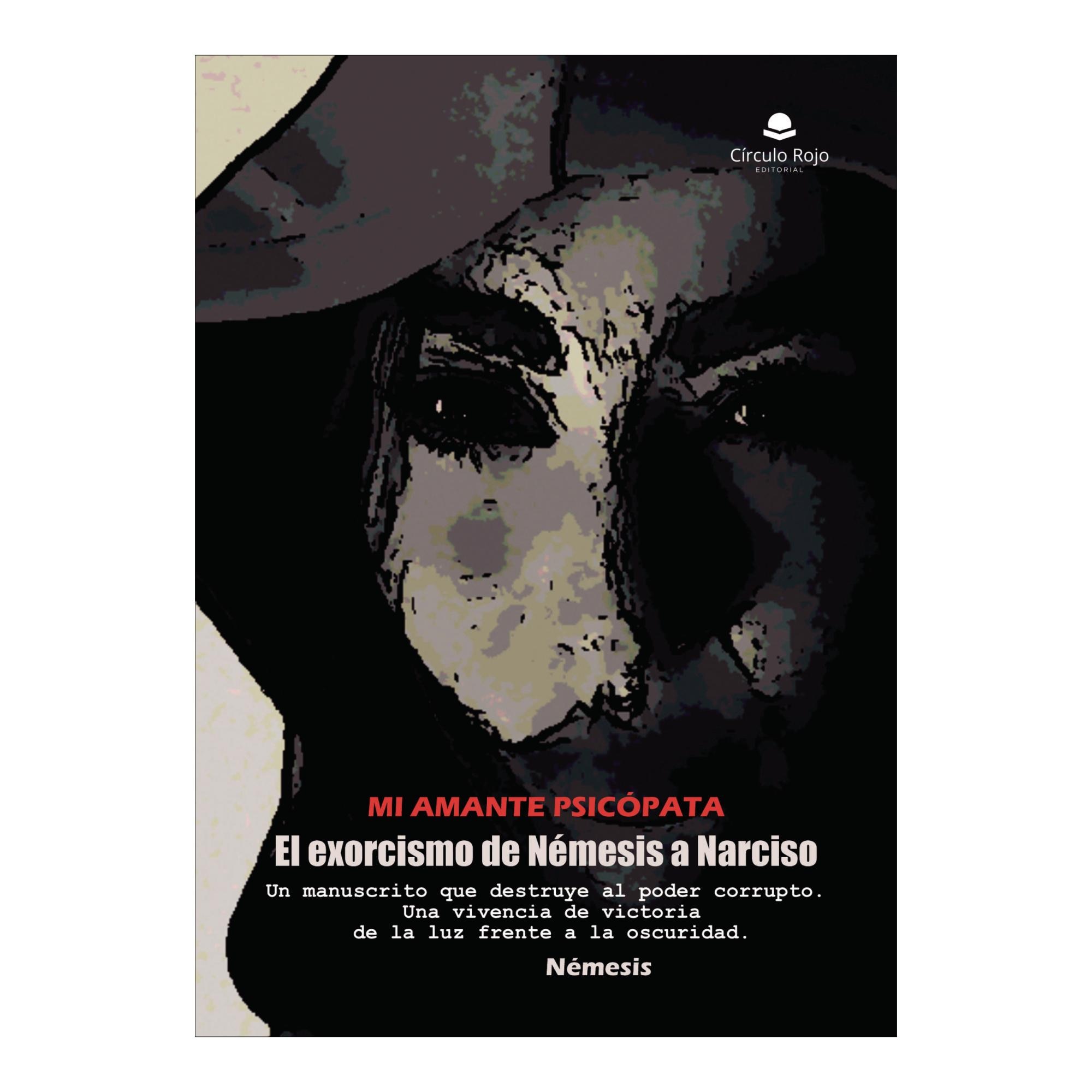 MI AMANTE PSICÓPATA. EL EXORCISMO DE NÉM