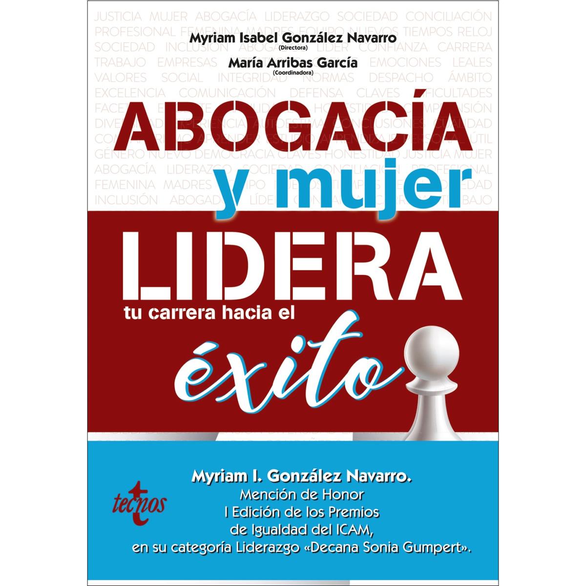 Abogacía y mujer: lidera tu carrera hacia el éxito(Tapa blanda) 1