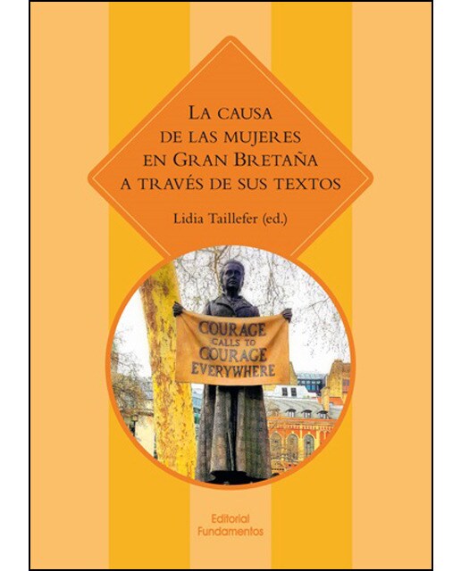 La causa de las mujeres en Gran Bretaña a través de sus textos (Capa mole) 1