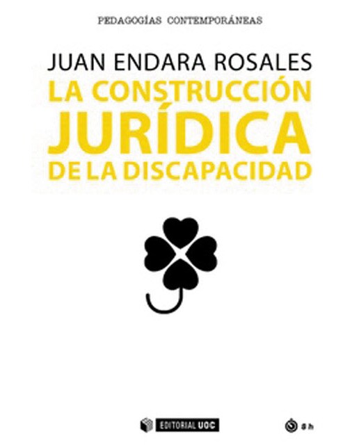 La construcción jurídica de la discapacidad(Tapa blanda) 1