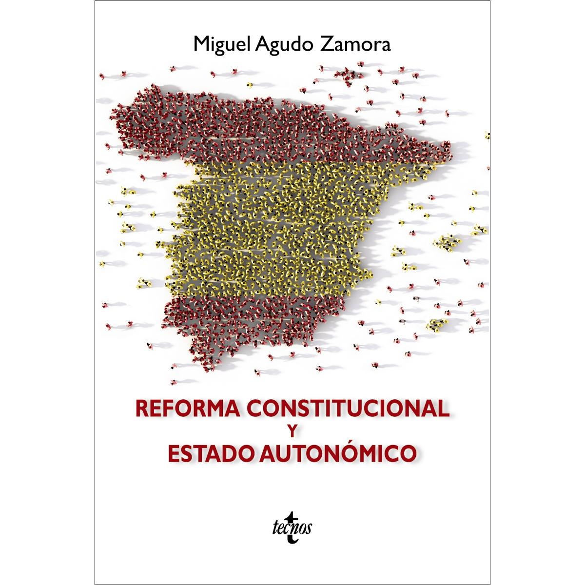 Reforma Constitucional y Estado Autonómico (Capa mole) 1
