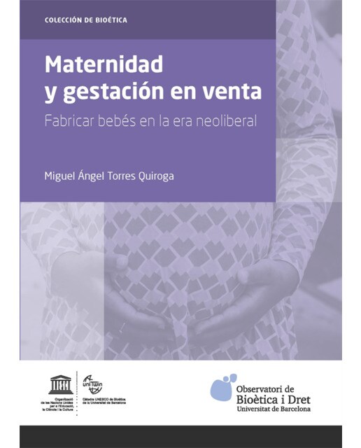 Maternidad y gestación en venta: Fabricar bebés en la era neoliberal(Tapa blanda) 1