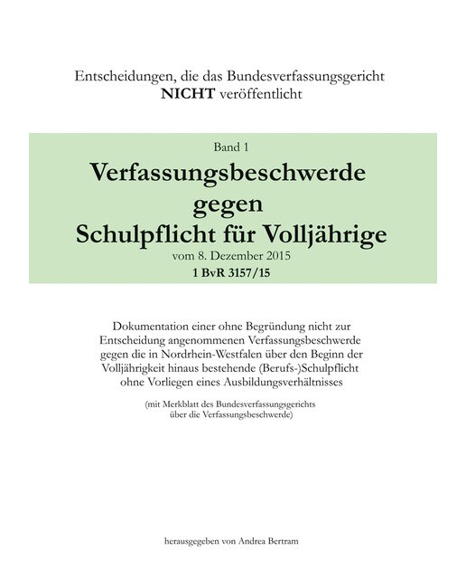 Verfassungsbeschwerde gegen Schulpflicht für V 1