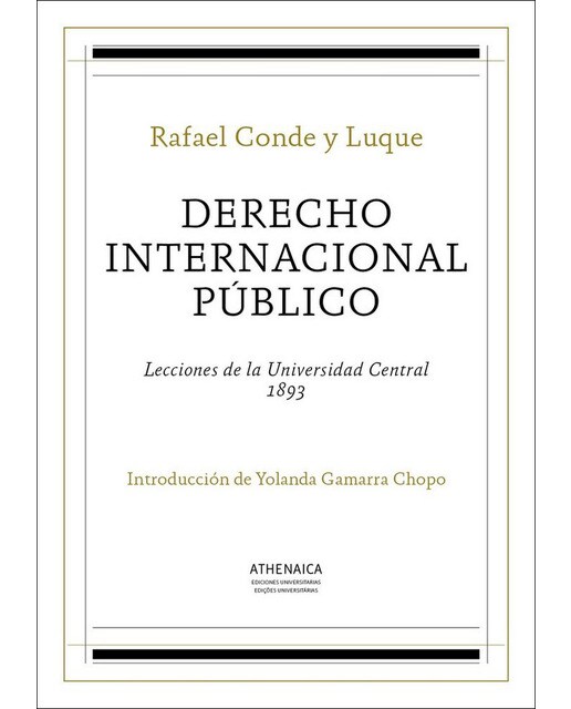 Derecho internacional público: Lecciones de la Universidad Central, 1893 (Capa mole com abas) 1