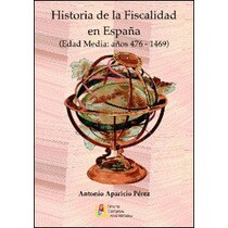 Historia de la fiscalidad en españa edad media, añ