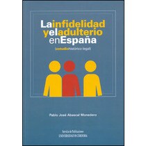 La infidelidad y el adulterio en españa