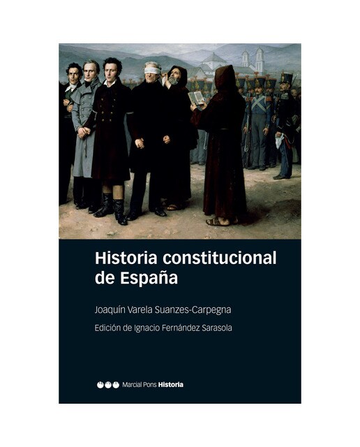 Historia constitucional de España: Normas, instituciones, doctrinas (Capa mole com abas) 1