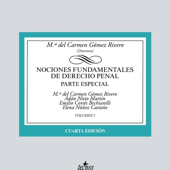 Nociones fundamentales de Derecho Penal: Volumen I. Parte especial (Capa mole) 1