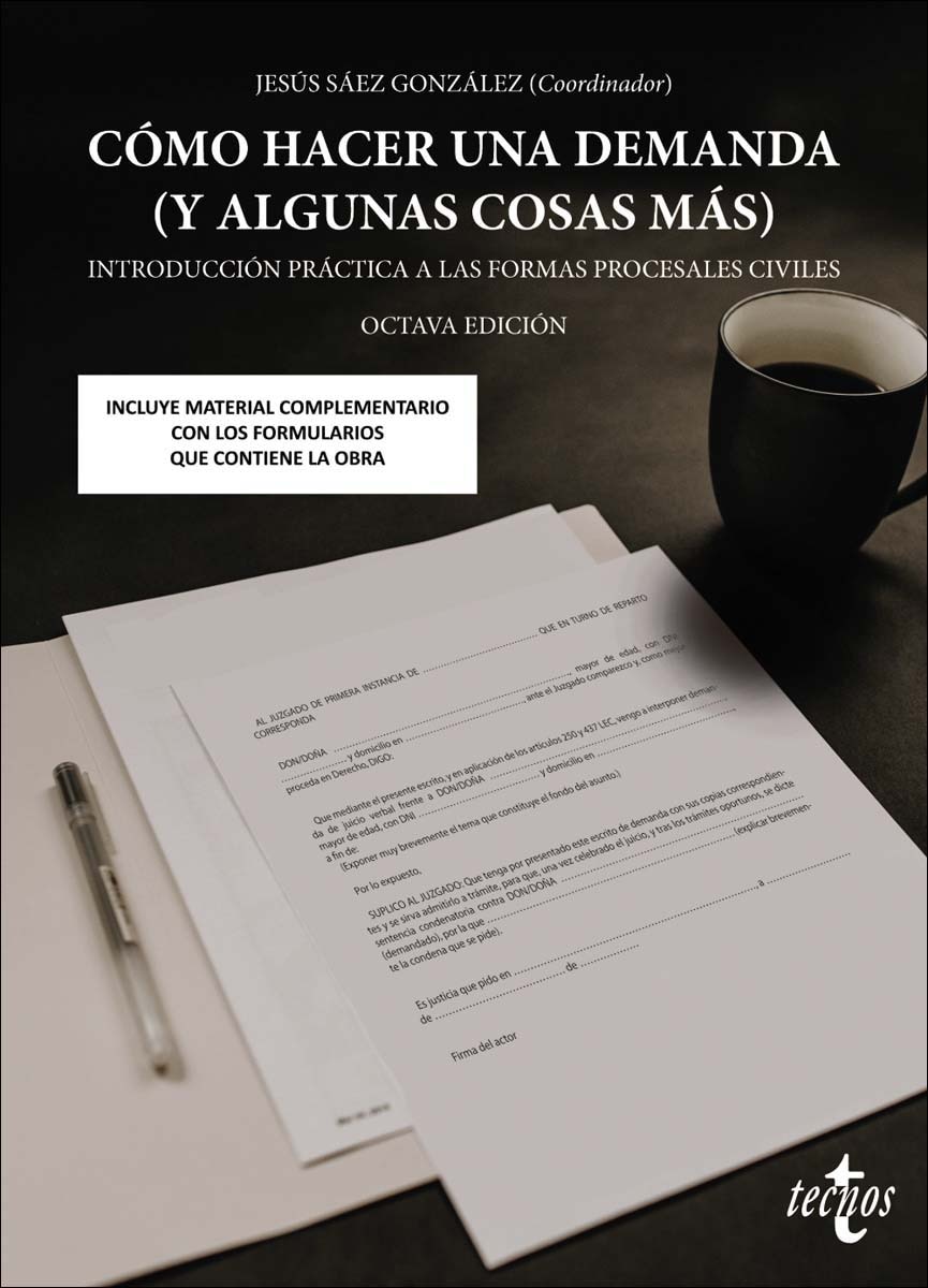 Como hacer una demanda : Introducción práctica a las formas procesales civiles