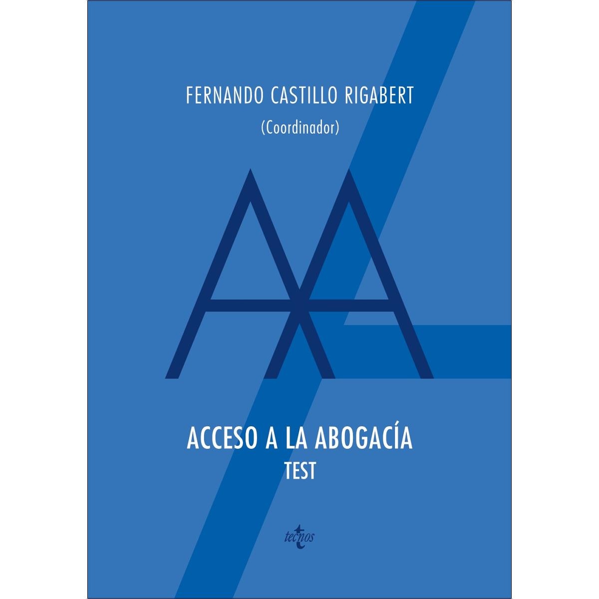 Acceso a la abogacia. Test(Tapa blanda) 1