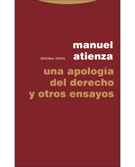 Una apología del Derecho y otros ensayos (Capa mole) 1