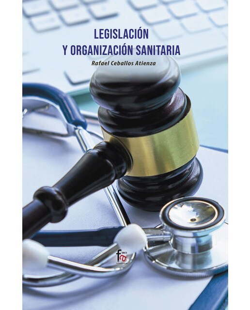 Legislación y organización sanitaria(Tapa blanda) 1