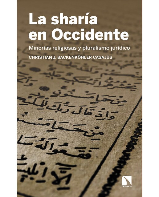 La sharía en occidente: Minorías religiosas y pluralismo jurídico(Tapa blanda) 1