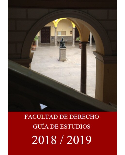 Facultad de Derecho - Guía de estudios 2018/2019: Universidad de Granada (Capa mole) 1