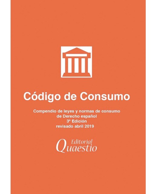 Código de Consumo: Compendio de leyes y normas de consumo de Derecho Español (Capa mole) 1