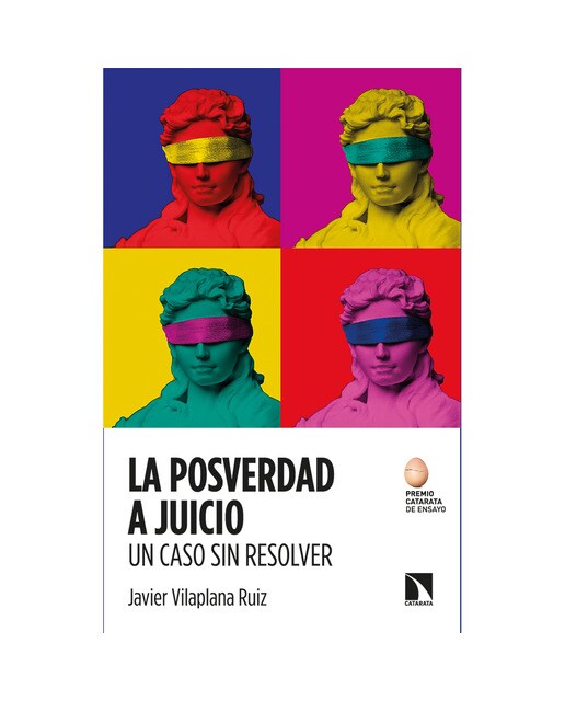 La posverdad a juicio. Un caso sin resolver(Tapa blanda) 1