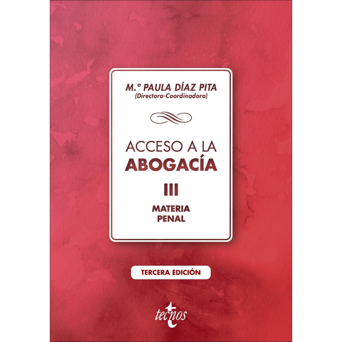 Acceso a la abogacía-III: Tomo III. Materia penal (Capa mole) 1