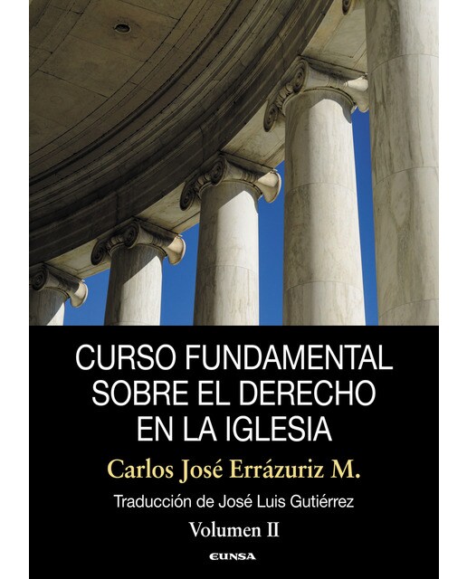 Curso fundamental sobre el derecho en la iglesia: Volumen ii(Tapa dura) 1