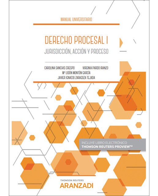 Derecho Procesal I (Papel + e-book): Jurisdicción, acción y proceso 1