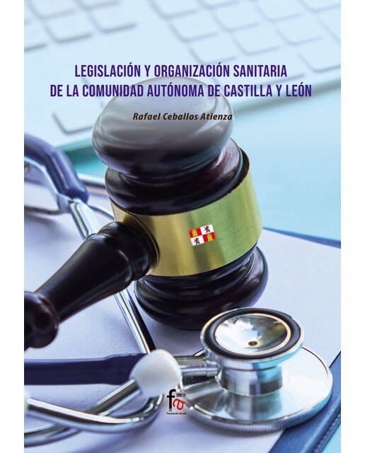 Legislación y organización sanitaria de la comunidad autonoma de andalucia