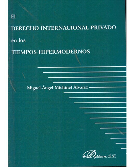 El derecho internacional en los tiempos hipermodernos(Tapa blanda) 1