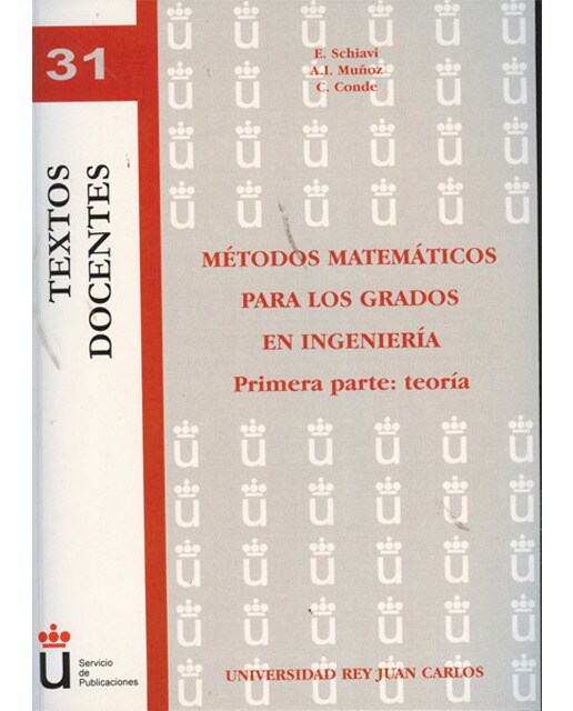 Métodos matemáticos para los grados en ingeniería. Teoría(Tapa blanda) 1