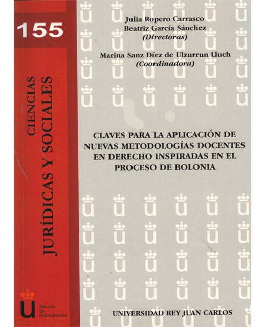 Claves para la aplicación de nuevas metodologías docentes en derecho inspiradas en el proceso de Bolonia (Capa mole) 1