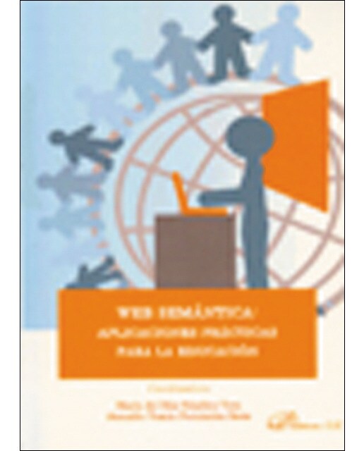 Web semántica. Aplicaciones prácticas para la educación(Tapa blanda) 1