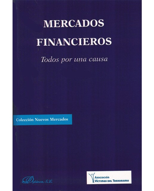 Mercados financieros. Todos por una causa(Tapa blanda) 1