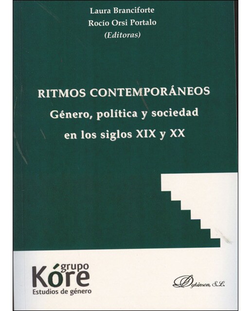 Ritmos contemporáneos. Género, política y sociedad en los siglos xix y xx(Tapa blanda) 1