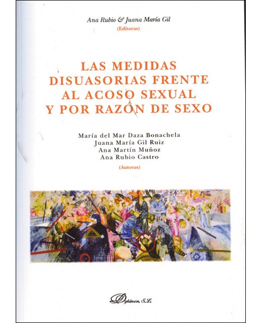 Las medidas disuasorias frente al acoso sexual y por razón de sexo(Tapa blanda) 1
