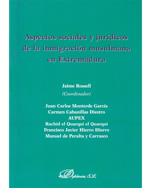 Aspectos sociales y jurídicos de la inmigración musulmana en Extremadura (Capa mole) 1