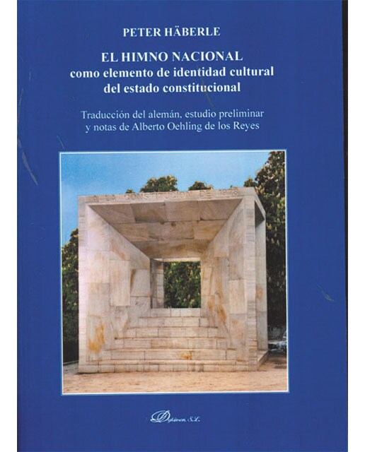 El himno nacional como elemento de indentidad cultural del estado constitucional(Tapa blanda) 1