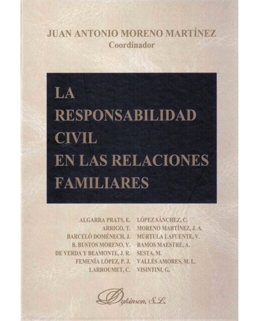 La responsabilidad civil en las relaciones familiares(Tapa dura) 1