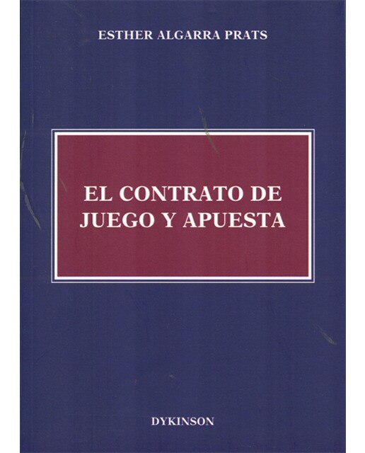 El contrato de juego y apuesta(Tapa blanda) 1