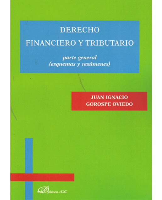 Derecho financiero y tributario. Parte general: esquemas y resúmenes(Tapa blanda) 1