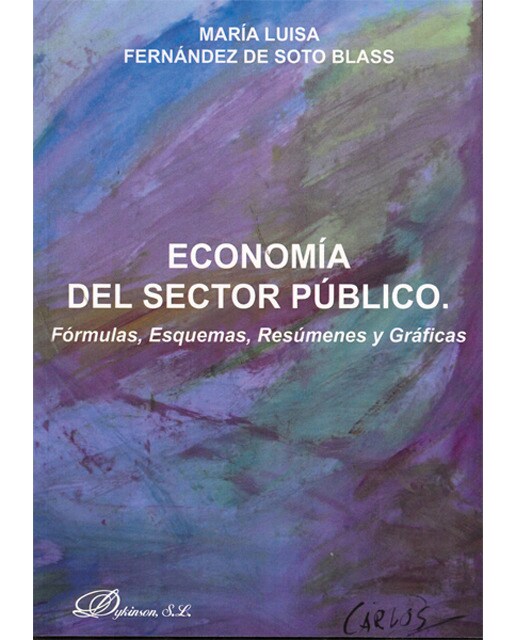 Economía del sector público: fórmulas, esquemas, resúmenes y gráficas