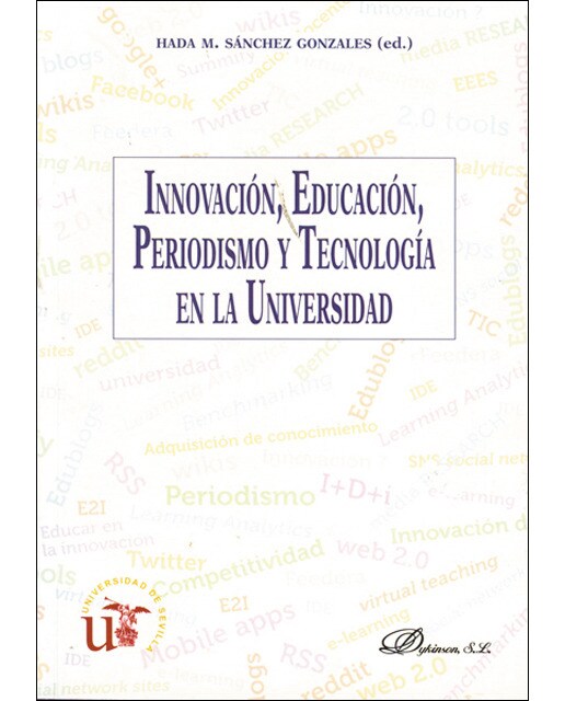 Innovación, educación, periodismo y tecnología en la universidad(Tapa blanda) 1