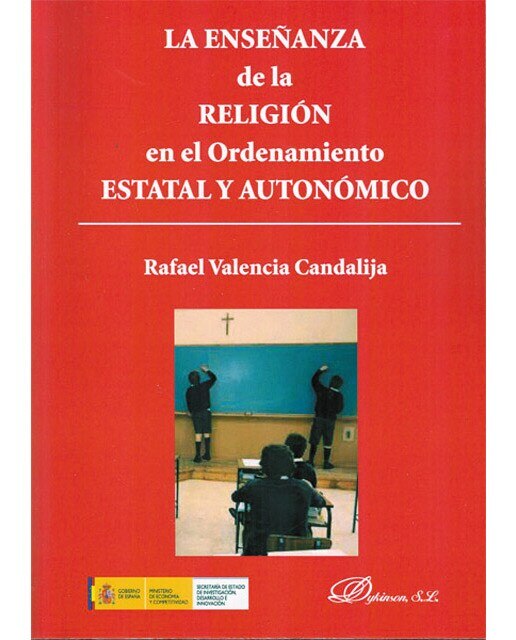 La enseñanza de la religión en el ordenamiento estatal y autonómico