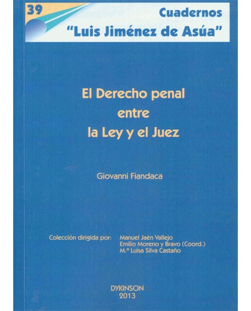 El derecho penal entre la Ley y el Juez (Capa mole) 1