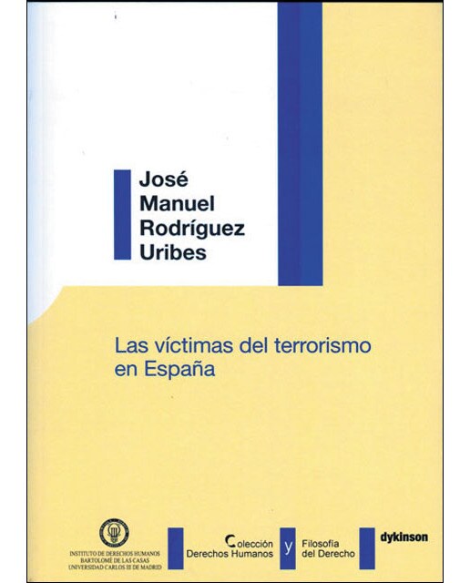 Las víctimas del terrorismo en españa(Tapa blanda con solapas) 1