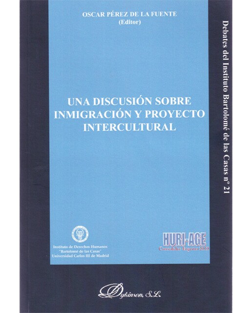 Una discusión sobre inmigración y proyecto intercultural(Tapa blanda) 1
