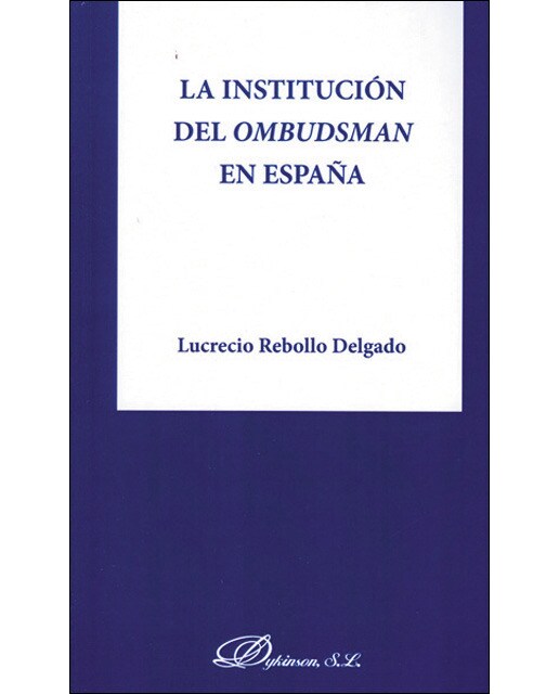 La institución del ombudsman en españa(Tapa blanda) 1