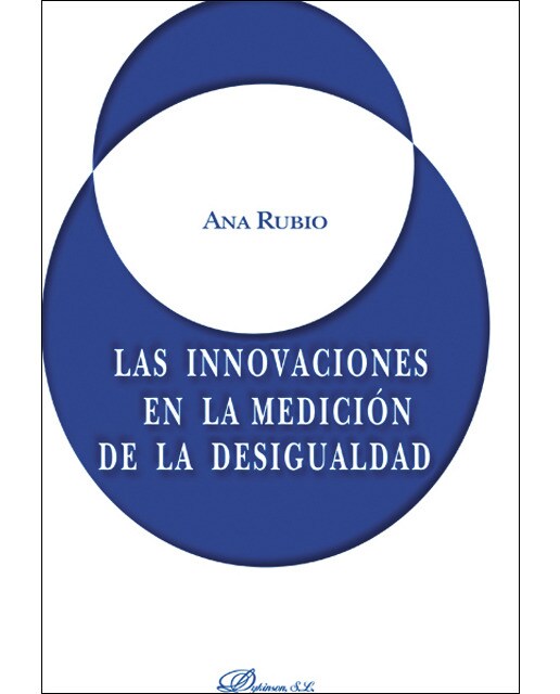 Las innovaciones en la medición de la desigualdad(Tapa blanda) 1