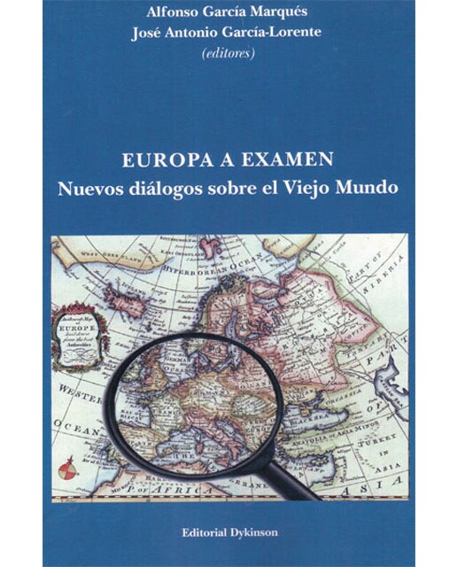 Europa a examen. Nuevos diálogos sobre el viejo mundo(Tapa blanda) 1