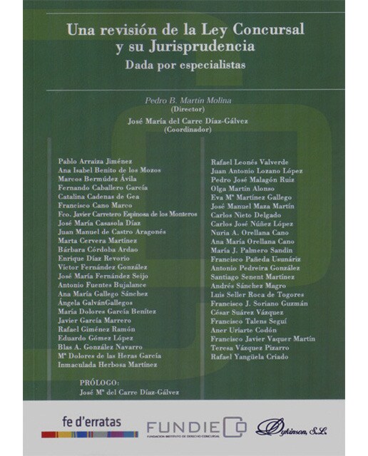 Una revisión de la ley concursal y su jurisprudencia. Dada por especialistas(Tapa blanda) 1