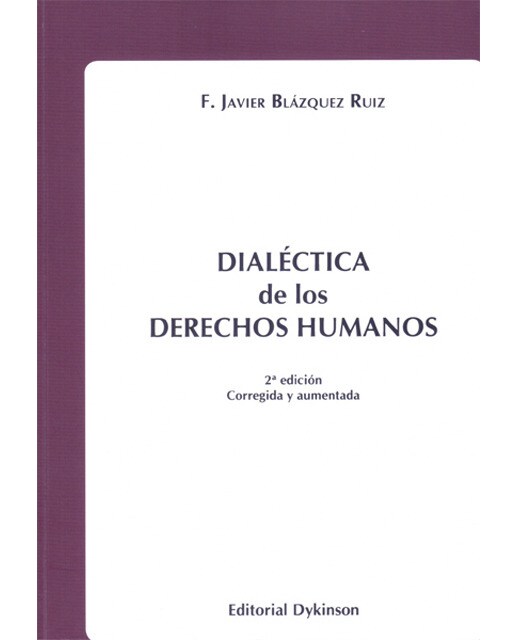 Dialéctica de los derechos humanos(Tapa blanda) 1