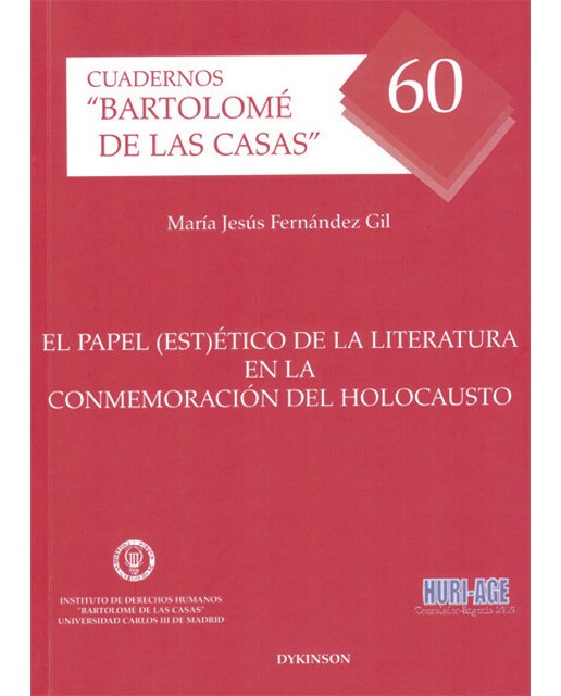 El papel (est)ético de la literatura en la conmemoración del holocausto(Tapa blanda) 1