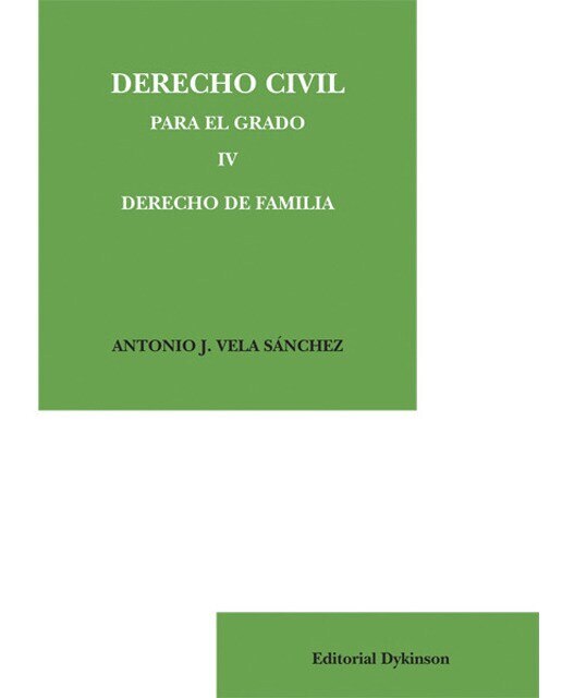 Derecho civil para el grado iv. Derecho de familia(Tapa blanda) 1